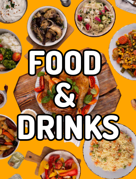 Food and Drinks